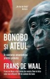 Cumpara ieftin Bonobo si ateul. In cautarea umanismului printre primate/Frans de Waal