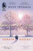Sonata Gustav - Rose Tremain, 2019, Humanitas