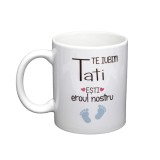 Cana alba personalizata &bdquo;Te iubim, tati! Esti eroul nostru&rdquo;, INOVATIX&reg;. 330ml