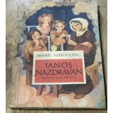 LITR2 Literatura Ianos Nazdravan , Mihail Sadoveanu