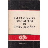 Palatizarea dentalelor in limba romana