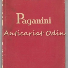 Paganini. Omul Si Opera - Ion Ianegic