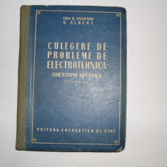 Culegere De Probleme De Electrotehnica - H. Albert , Ion S. Antoniu ,552102