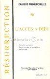 Resurrection. L&#039;Acces A Dieu - Jean-Pierre Fourquet, Michel Benoist, Philippe Barbarin, Alain Guerandel, Desclee de Brouwer, 1977, Franceza