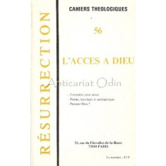 Resurrection. L&#039;Acces A Dieu - Jean-Pierre Fourquet, Michel Benoist