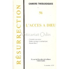 Resurrection. L&#039;Acces A Dieu - Jean-Pierre Fourquet, Michel Benoist