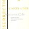 Resurrection. L&#039;Acces A Dieu - Jean-Pierre Fourquet, Michel Benoist