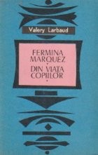 Fermina Marquez. Din viata copiilor foto