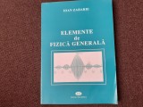Elemente de fizica generala Ioan Zaharie - 22/0