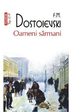 Oameni sarmani - F.M. Dostoievski foto