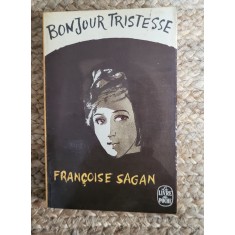 Bounjour Tristesse -Francoise Sagan