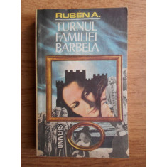 Ruben A. - Turnul familiei Barbela
