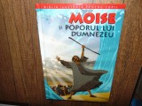 Biblia Ilustrata pentru copii-Moise si poporul lui Dumnezeu vol.3