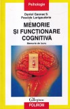 Daniel Gaonac'h, Pascale Larigauderie - Memorie si functionare cognitiva