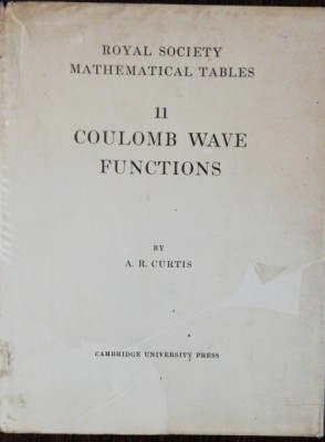 COULOMB WAVE FUNCTIONS - A.R.CURTIS VOL II foto