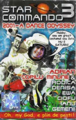 Caseta Star Commando 3 2001-A Dance Odyssey, manele foto
