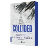Collided (al doilea volum al seriei &bdquo;Iubire pe circuit&rdquo;)