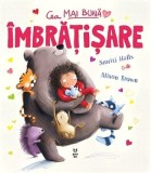 Cumpara ieftin Cea mai buna imbratisare/Smriti Halls