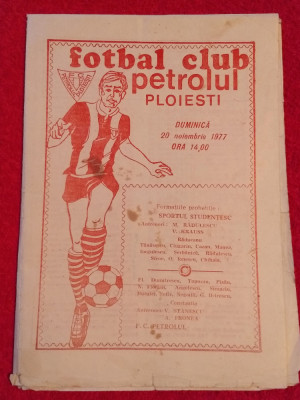 Program meci fotbal PETROLUL PLOIESTI - SPORTUL STUDENTESC (20.11.1977) foto