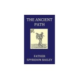 The Ancient Path