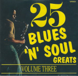 CD Various &ndash; 25 Blues &#039;n&#039; Soul Greats Volume Three (VG+), Jazz