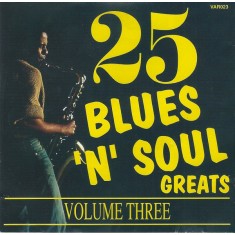 CD Various &ndash; 25 Blues 'n' Soul Greats Volume Three (VG+)