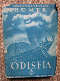 ODISEIA de HOMER , traducere in proza din greceste de E. LOVINESCU , 1935