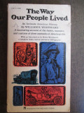 The way our people lived William E.Woodward