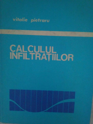 Vitalie Pietraru - Calculul infiltratiilor (1970) foto