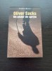 Un picior de sprijin - Oliver Sacks, Humanitas, 2013, Psihologie, ISBN 978-973-50-4216-5