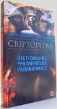 DICTIONARUL FENOMENELOR PARANORMALE de JONATHAN MABERRY, DAVID F. KRAMER , 2011