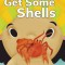 Let's Get Some Shells