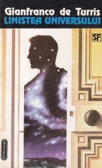 Gianfranco de Turris - Linistea universului