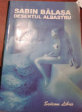 SABIN BALASA DESERTUL ALBASTRU