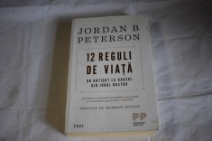 Jordan B. Peterson - 12 reguli de viata un antidot la haosul din jurul nostru (2018)