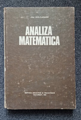 ANALIZA MATEMATICA - Colojoara foto