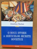 Jonathan Haslam - O noua istorie a serviciilor secrete sovietice