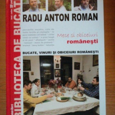 MESE SI OBICEIURI ROMANESTI , VOLUMUL VI de RADU ANTON ROMAN , 2008