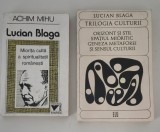 Lucian Blaga Trilogia culturii / Achim Mihu Lucian Blaga Miorita culta a spiritualitatii romanesti