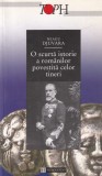 Neagu Djuvara - O scurta istorie a romanilor povestita celor tineri (2002)