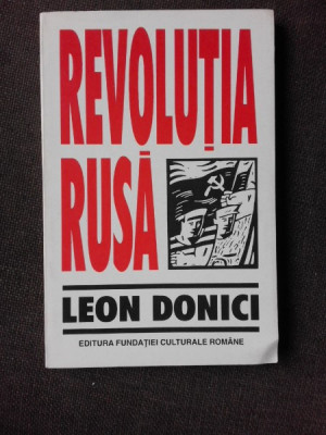 REVOLUTIA RUSA - LEON DONICI foto