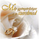 Mily gy&ouml;ny&ouml;rűs&eacute;ges a te szerelmed - H&aacute;zass&aacute;gk&ouml;t&eacute;s - Agnieszka Smreczyńska-GĄBka