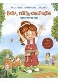 Bella fetita-constructor. Poti fi tot ce vrei!, Corint