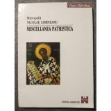 Mitropolit Nicolae Corneanu - Miscellanea patristica (2001)