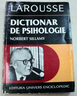 DICTIONAR DE PSIHOLOGIE-NORBERT SILLAMY 1996 foto