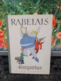 Viața nemaipomenită a marelui Gargantua, Rabelais, ilustrații de Taru, 1963, 165