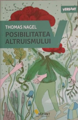 POSIBILITATEA ALTRUISMULUI-THOMAS NAGEL-253632 foto