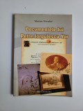 Cumpara ieftin MARIU NECULAE, DOCUMENTELE PICTORULUI PETRE IORGULESCU-YOR, BUZAU, 2011