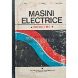 Masini electrice. Probleme - 1974 - C. Bala (AC19)