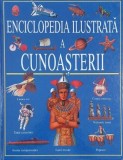 Enciclopedia ilustrata a cunoasterii - Enciclopedie